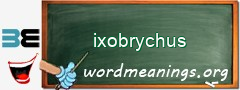 WordMeaning blackboard for ixobrychus